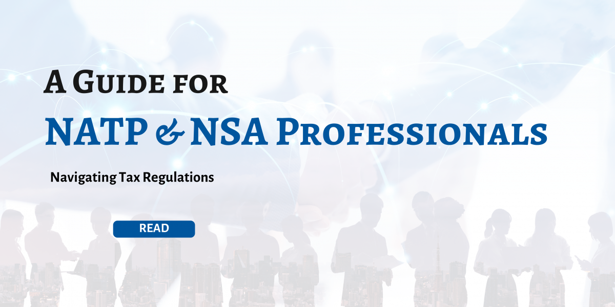 Tax regulations - A Guide for NATP & NSA Professionals